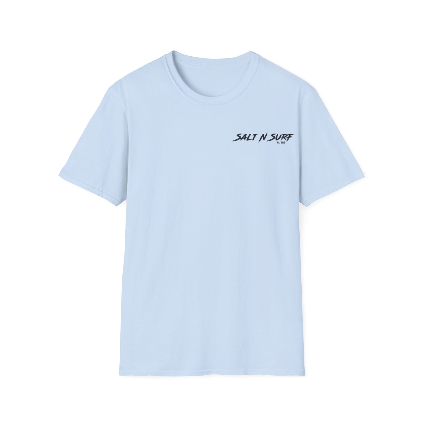 SaltnSurf Live don’t just exist Tee