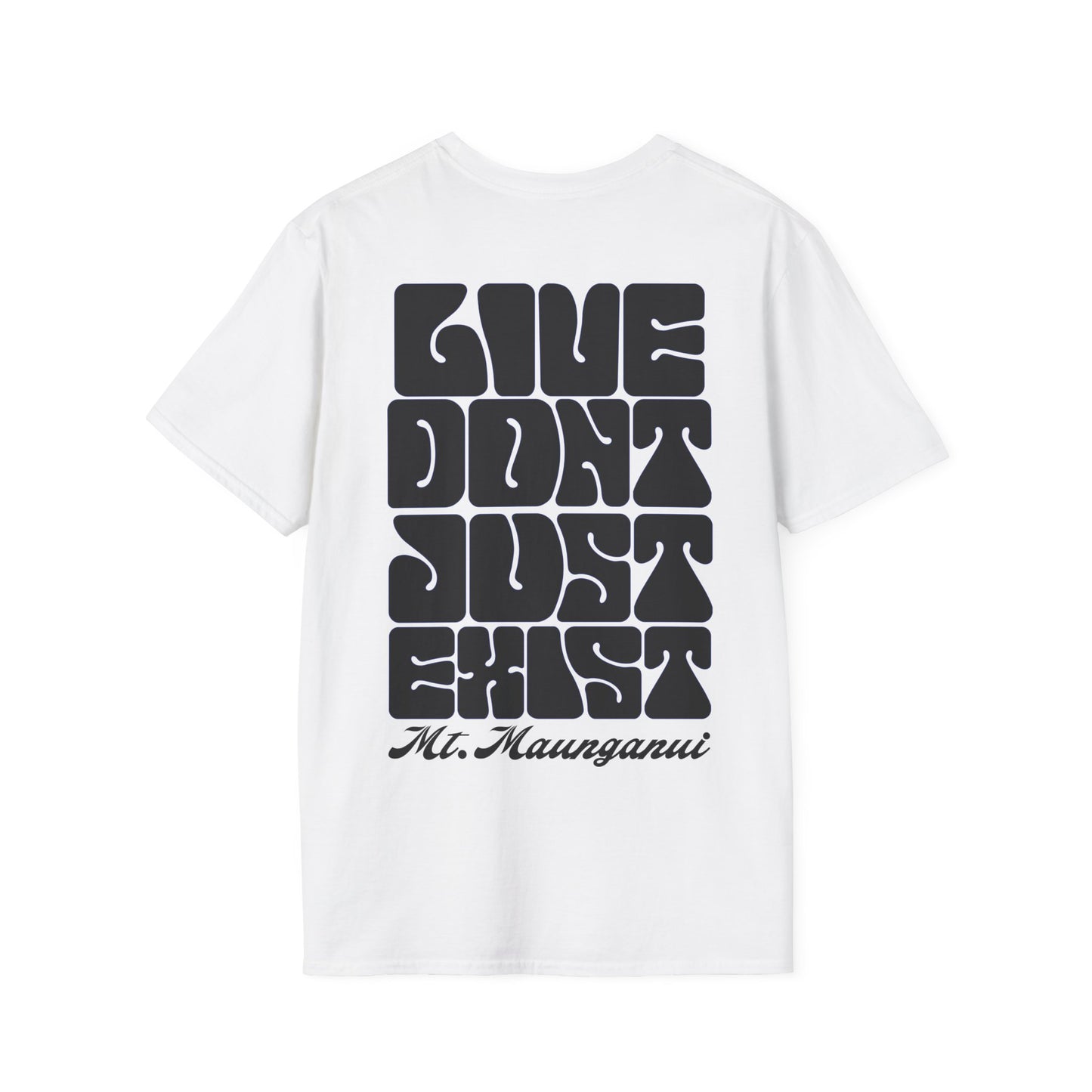 Don’t Just Exist SnS Tee