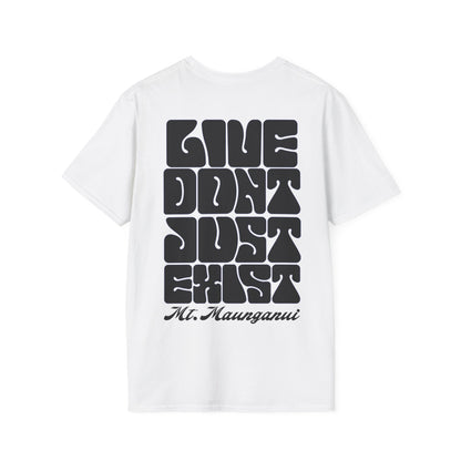 SaltnSurf Live don’t just exist Tee