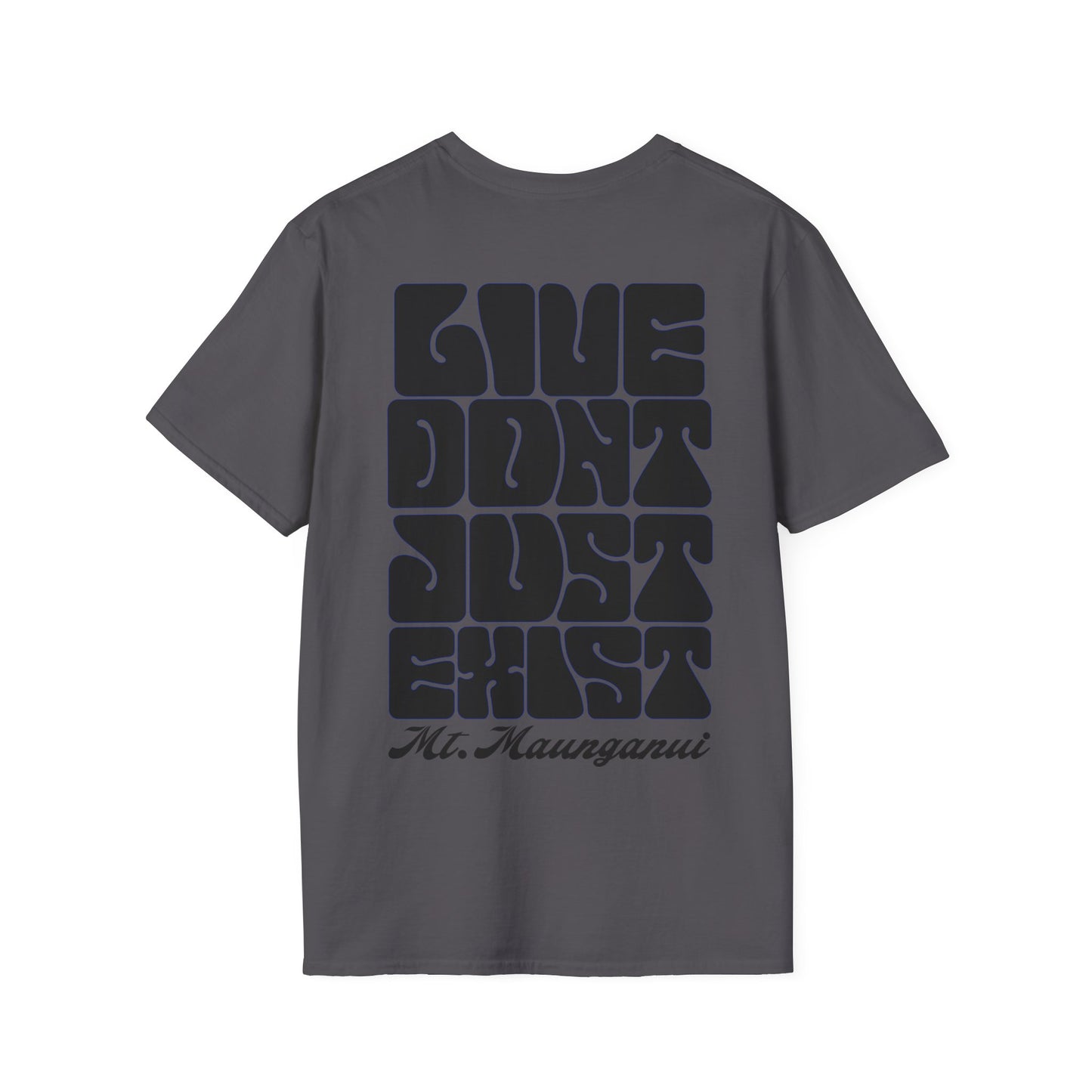 SaltnSurf Live don’t just exist Tee