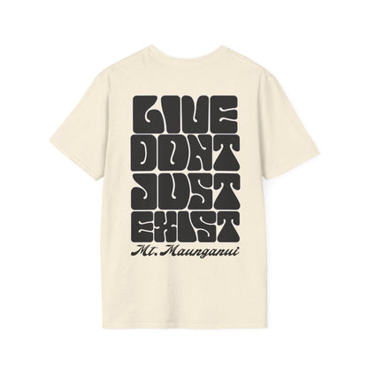 SaltnSurf Live don’t just exist Tee